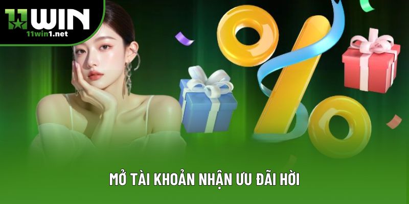 Mở tài khoản nhận ưu đãi hời Mở tài khoản nhận ưu đãi hời